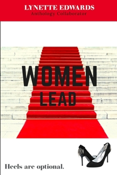 Paperback Women Lead: Heels Are Optional Book