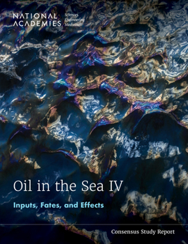 Paperback Oil in the Sea IV: Inputs, Fates, and Effects Book