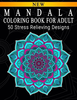 Mandala Coloring Book For Adult: Adult Coloring Book : Meditation Designs, Stress Relieving Mandala Designs : Coloring Book For Adults