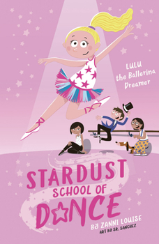 Paperback Lulu the Ballerina Dreamer: Volume 2 Book