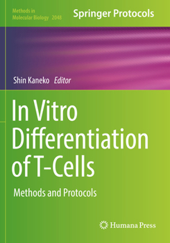 Paperback In Vitro Differentiation of T-Cells: Methods and Protocols Book