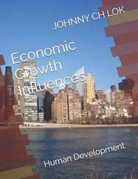 Paperback Economic Growth Influences: Human Development Book