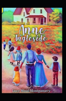 Anne of Ingleside Annotated