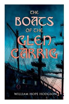 Paperback The Boats of the Glen Carrig Book