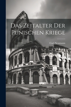 Paperback Das Zeitalter Der Punischen Kriege [German] Book