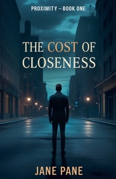 Paperback The Cost Of Closeness Book