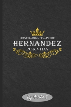 Paperback My Notebook: Hernandez Por Vida Book