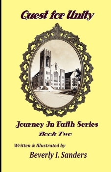 Paperback Quest for Unity: Book 2, Journey In Faith Series Book