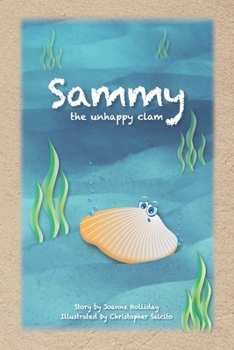 Paperback Sammy, the Unhappy Clam Book
