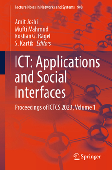 Paperback Ict: Applications and Social Interfaces: Proceedings of Ictcs 2023, Volume 1 Book