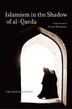 Hardcover Islamism in the Shadow of al-Qaeda Book