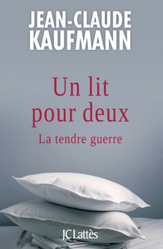 Paperback Un Lit Pour Deux [French] Book