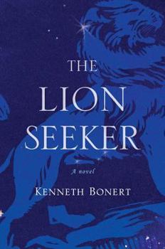 Hardcover The Lion Seeker Book