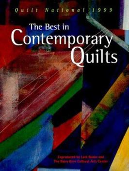 Hardcover The Best in Contemporary Quilts: Quilt National, 1999 Book