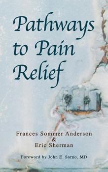 Paperback Pathways to Pain Relief Book