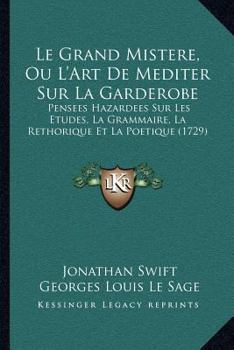 The Grand Mystery: Or, Art Of Meditating Over An House Of Office, Restor'd And Unveil'd
