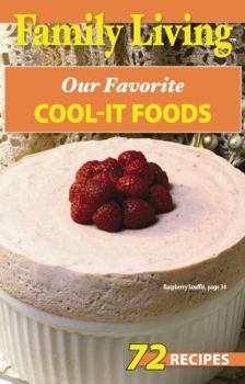 Paperback Family Living: Our Favorite Cool-It Foods Book