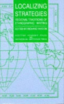 Hardcover Localizing strategies: Regional traditions of ethnographic writing ([Smithsonian series in ethnographic inquiry]) Book