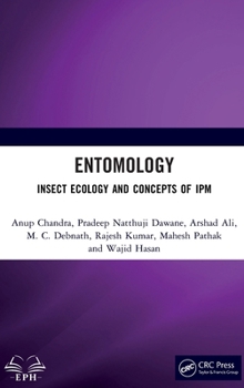 Entomology: Insect Ecology and Concepts of IPM