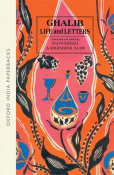 Paperback Ghalib: 1797-1869: Life and Letters Book