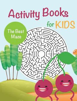 Paperback Activity Books for Kids: The Best Maze Book