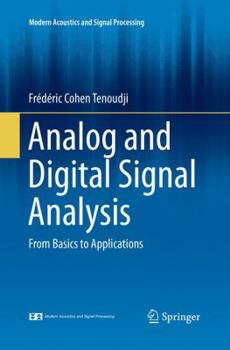 Paperback Analog and Digital Signal Analysis: From Basics to Applications Book