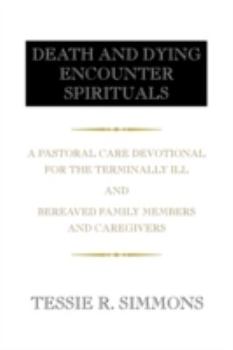 Hardcover Death and Dying Encounter Spirituals Book