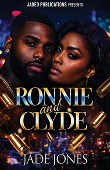 Ronnie and Clyde: A Gang Love Story
