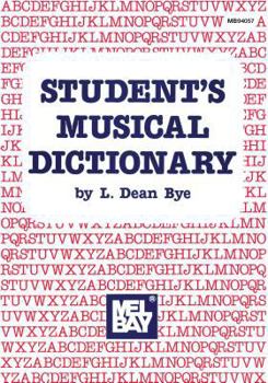 Paperback Mel Bay Presents Student's Musical Dictionary Book
