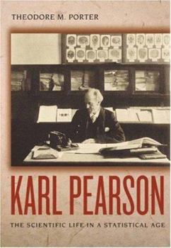 Hardcover Karl Pearson: The Scientific Life in a Statistical Age Book