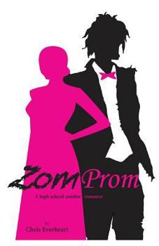 Paperback Zomprom: A High School Zombie Romance Book