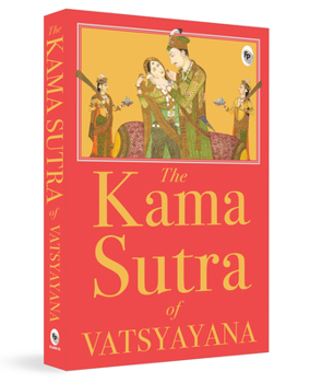 Paperback The Kama Sutra of Vatsyayana Book