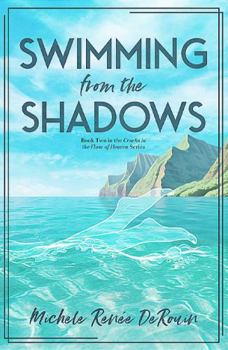 Paperback Swimming from the Shadows (Cracks in the Floor of Heaven) Book