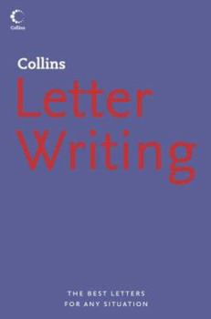 Paperback Collins Letter Writing: Communicate Effectively by Letter or Email Book