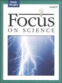 Paperback Focus on Science: Student Edition Grade 6 - Level F Reading Level 5 Book