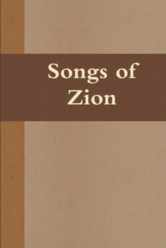 Songs of Zion (Large Print Edition)