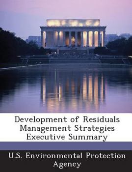 Paperback Development of Residuals Management Strategies Executive Summary Book