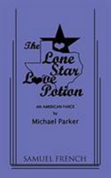 Paperback The Lone Star Love Potion Book