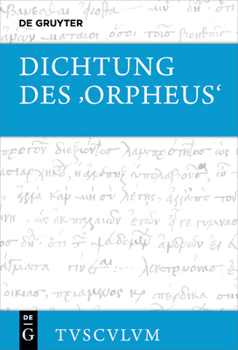 Hardcover Dichtung Des >Orpheus: Texte Aus Kaiserzeit Und Spätantike [German] Book