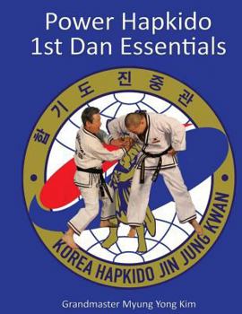 Paperback Power Hapkido - 1st Dan Essentials Book