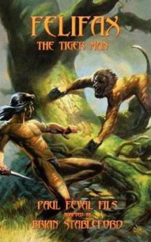 Paperback Felifax the Tiger Man [French] Book