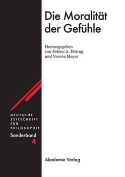 Hardcover Die Moralität der Gefühle [German] Book