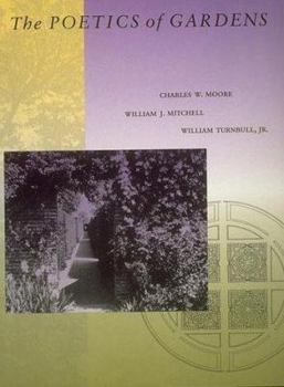 Paperback The Poetics of Gardens Book