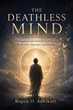 Paperback The Deathless Mind Book