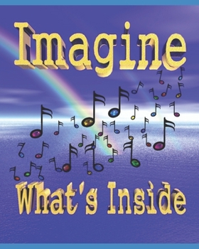 Paperback Imagine...What's Inside?: Imagine...What's Inside Blossoming! Book