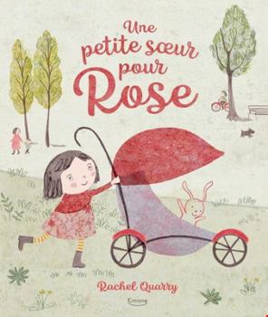 Hardcover UNE PETITE SOEUR POUR ROSE Book