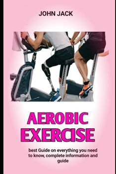 Paperback Aerobic exercise: Aerobic exercise That Help Female reproductive cycle Book