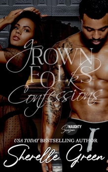 Paperback Grown Folks Confessions: Black Lush Book