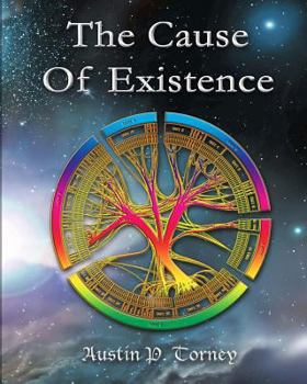 Paperback The Cause Of Existence Book