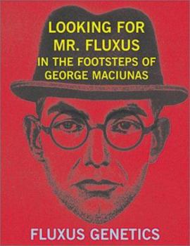 Paperback Looking for Mr. Fluxus Book